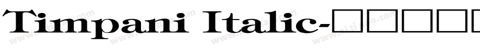 Timpani Italic字体转换